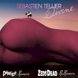 Divine (Danger remix) [Zeds Dead re-remix]