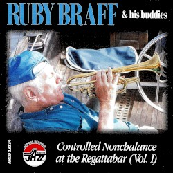 Controlled Nonchalance at the Regattabar, Volume 1