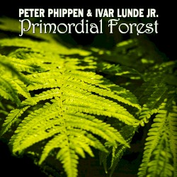 Primordial Forest
