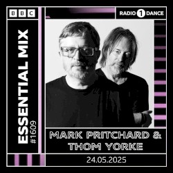 2025-05-24: BBC Radio 1 Essential Mix