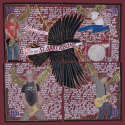 Bees and Seas: The Best of Slobberbone