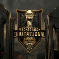2018 Mid-Season Invitational Theme