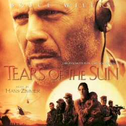 Tears of the Sun: Original Motion Picture Soundtrack