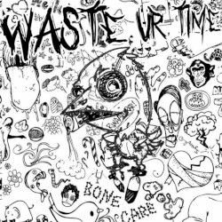 Waste Ur Time
