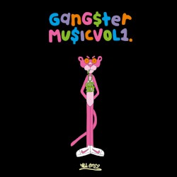 Gangster Music Vol. 1