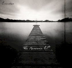 The Reservoir EP
