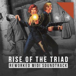 Rise of the Triad: Reworked MIDI Soundtrack