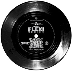 Legacy Was Yesterday