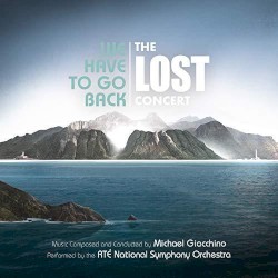 We Have to Go Back: The LOST Concert