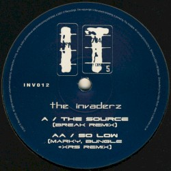 The Source (Break remix) / So Low (Marky, Bungle + XRS remix)