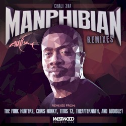 Manphibian Remixes