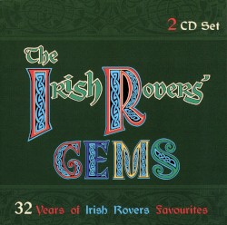 The Irish Rovers’ Gems