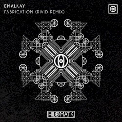 Fabrication (RiVid Remix)