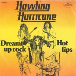 Dreamt Up Rock / Hot Lips