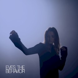 Eves the Behavior