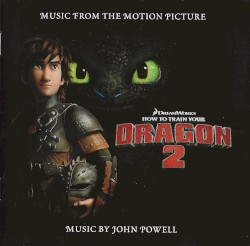 How To Train Your Dragon 2: The Deluxe Edition (Music From The Motion Picture)