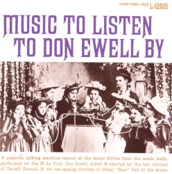 Music To Listen To Don Ewell By