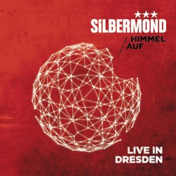 Himmel auf - Live in Dresden