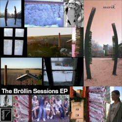 The Bröllin Sessions