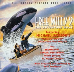 Free Willy 2: The Adventure Home: Original Motion Picture Soundtrack
