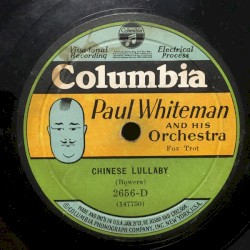 Chinese Lullaby / On the Road to Mandalay