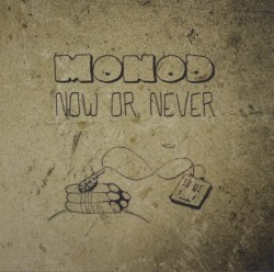 Now or Never