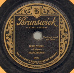 Blue Yodel / Away Out on the Mountain