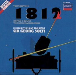 1812 / Romeo & Juliet / The Nutcracker Suite
