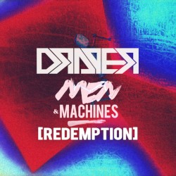 Men & Machines (Redemption)