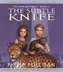 His Dark Materials, Book II: The Subtle Knife