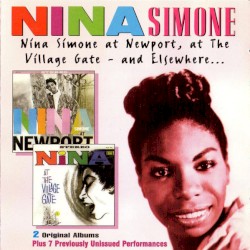 At Newport, at The Village Gate, and Elsewhere…