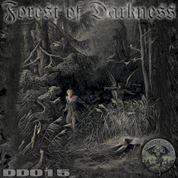 FOREST OF DARKNESS