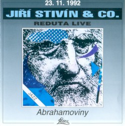 Abrahamoviny (23. 11. 1992 Reduta Live)