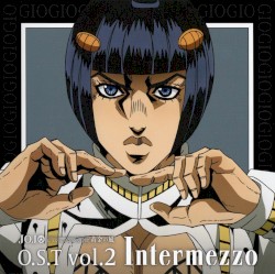 ジョジョの奇妙な冒険 黄金の風 O.S.T vol.2 Intermezzo