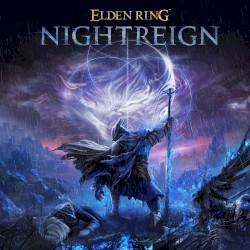 ELDEN RING NIGHTREIGN Original Soundtrack