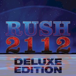 2112 (deluxe edition)