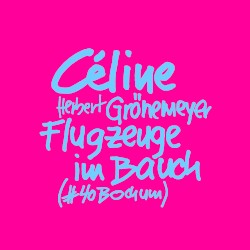 Flugzeuge im Bauch (#40Bochum)