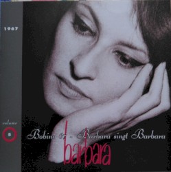 Volume 5 · 1967 Bobino 67 – Barbara singt Barbara