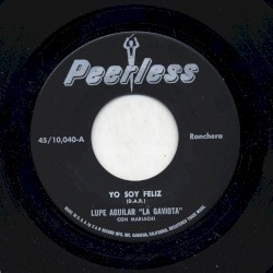 Yo soy feliz / La gaviota