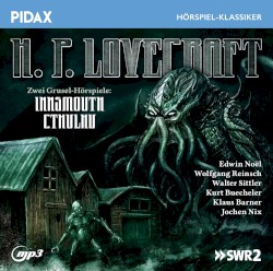 H. P. Lovecraft: Innsmouth + Cthulhu