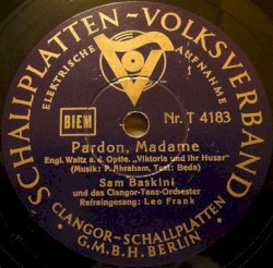 Pardon, Madame / Good Night