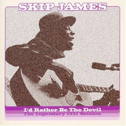 I'd Rather Be the Devil: The Legendary 1931 Session