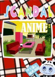 SCANDAL ANIME