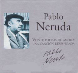 XX poemas de amor y una canción desesperada