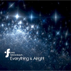 Everything Is Alright