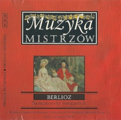 Muzyka Mistrzów 22: Nowatorski romantyk