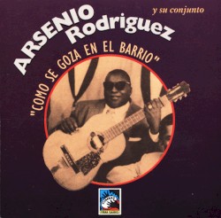 Como se goza en el barrio