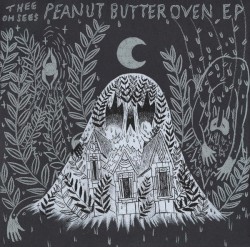 Peanut Butter Oven EP