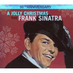A Jolly Christmas from Frank Sinatra (50th Anniversary)
