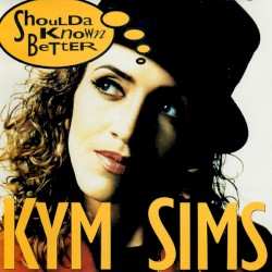 Shoulda Known Better